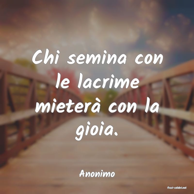 frasi di Anonimo