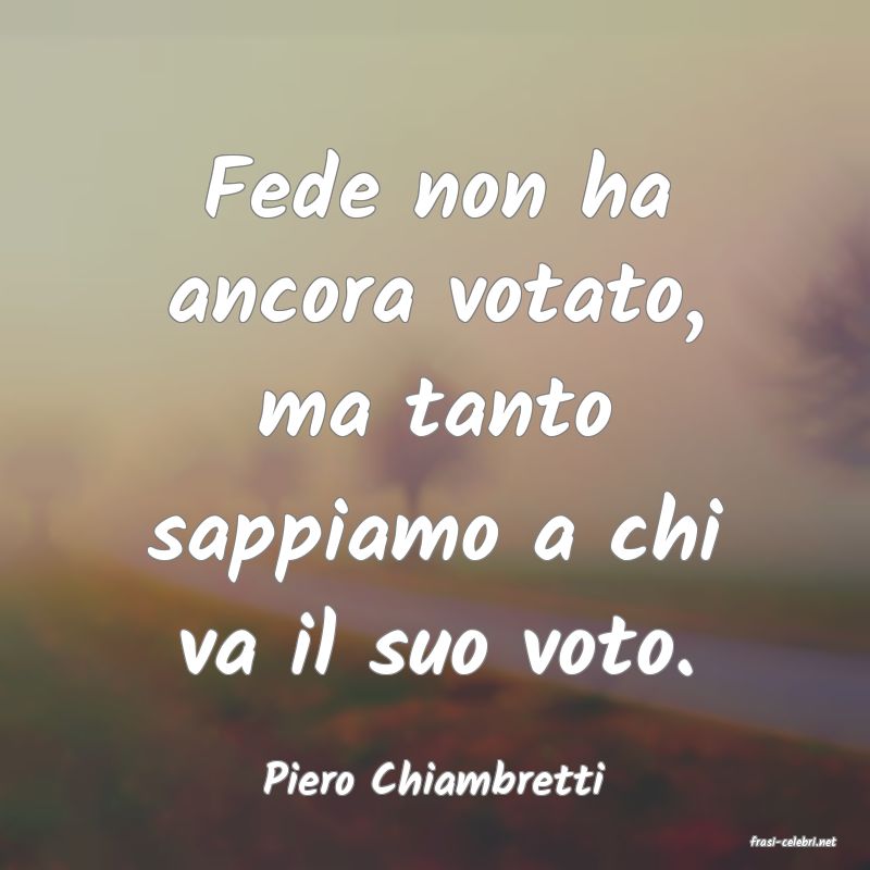 frasi di Piero Chiambretti