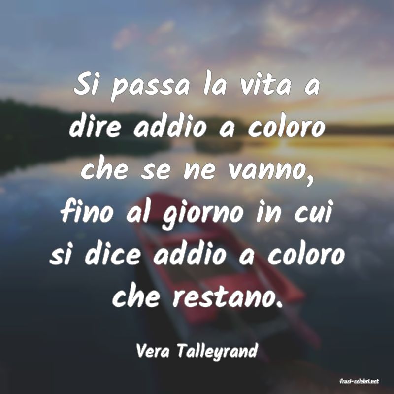 frasi di Vera Talleyrand