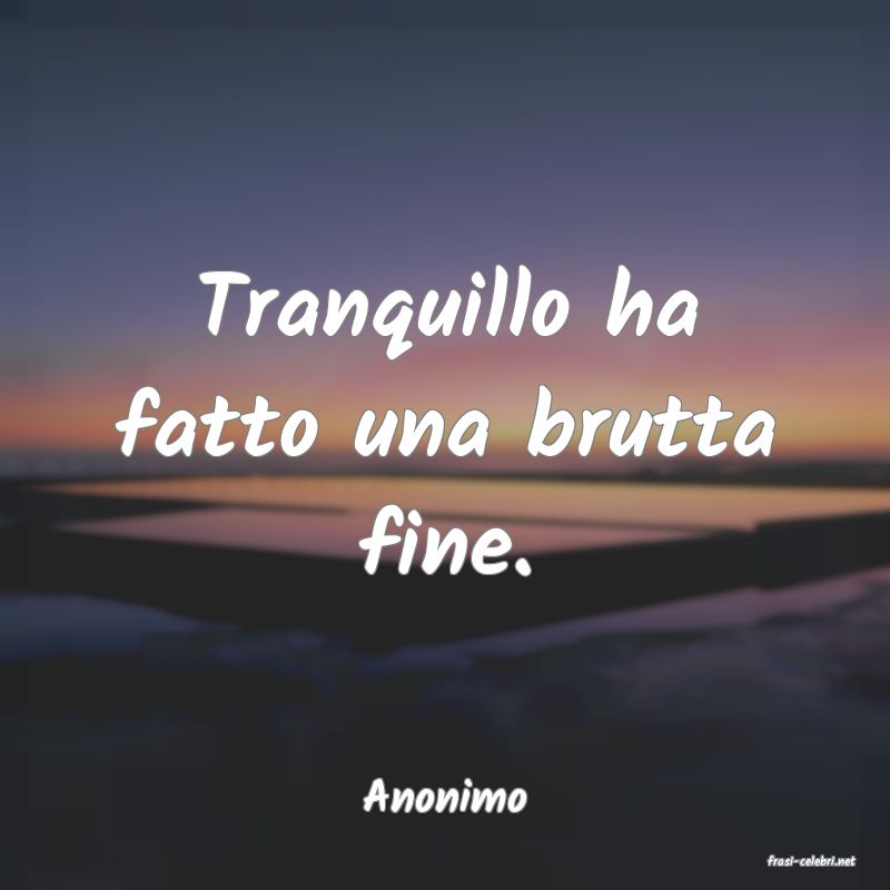 frasi di Anonimo