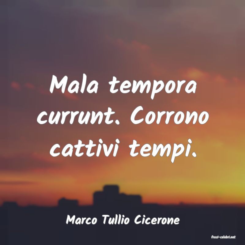 frasi di Marco Tullio Cicerone