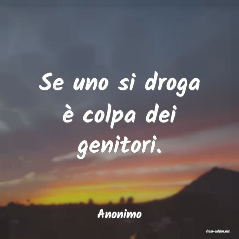 frasi di Anonimo