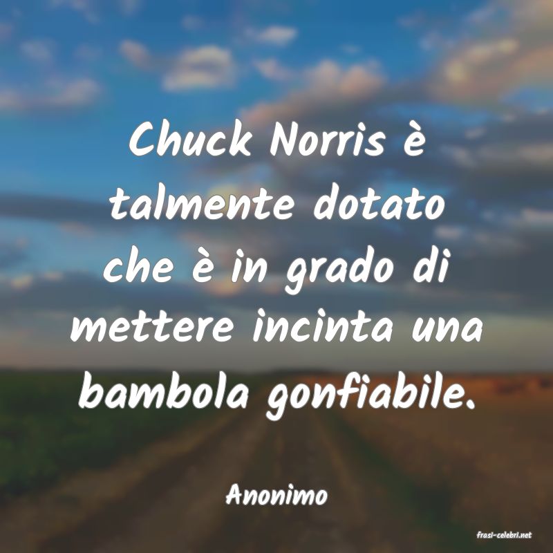 frasi di Anonimo