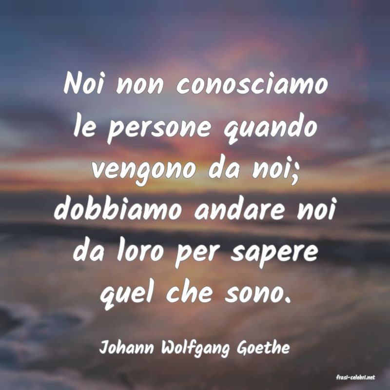 frasi di Johann Wolfgang Goethe