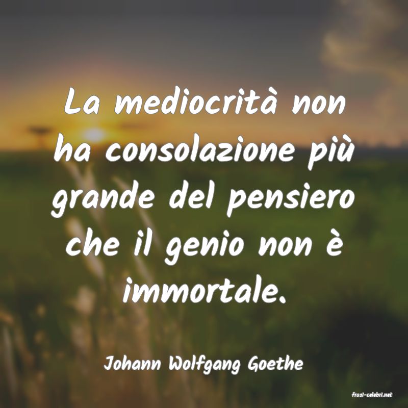 frasi di Johann Wolfgang Goethe
