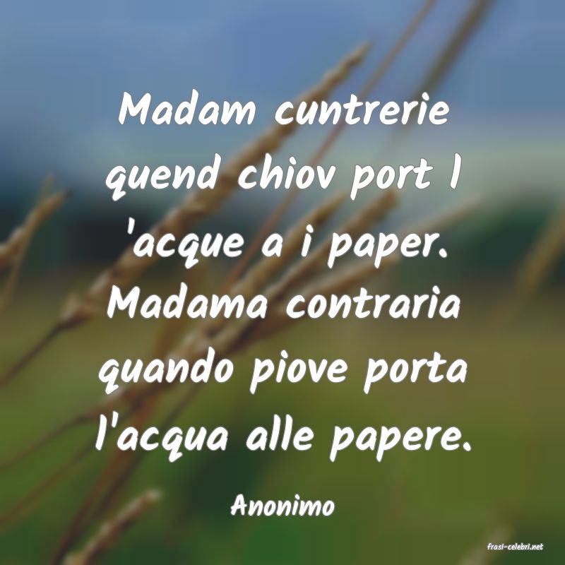 frasi di Anonimo