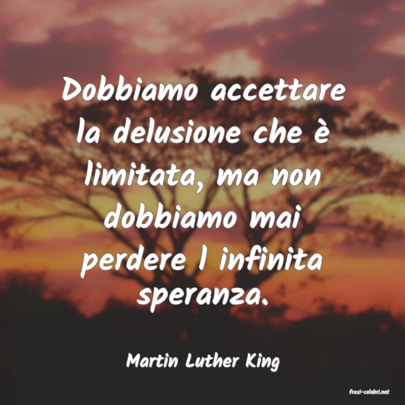 frasi di  Martin Luther King