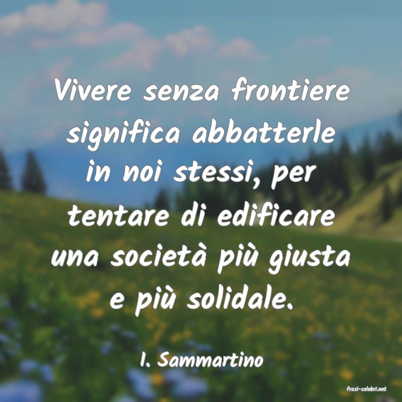 frasi di I. Sammartino