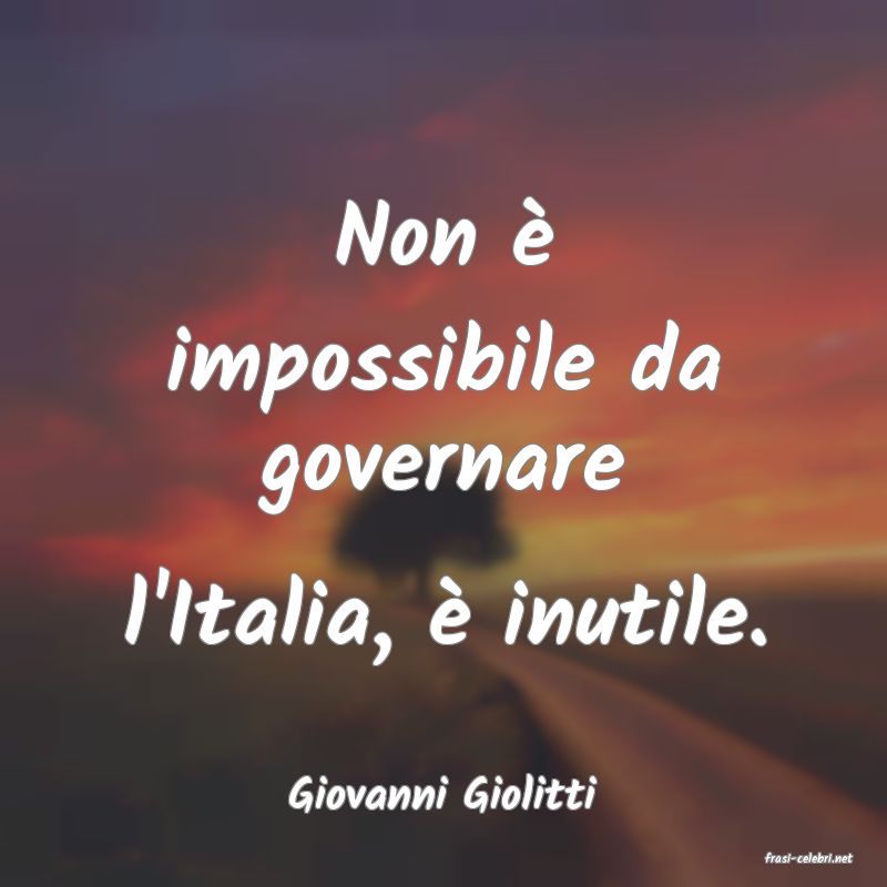 frasi di Giovanni Giolitti
