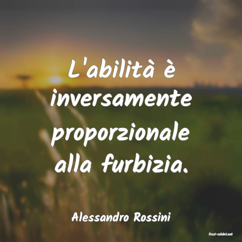 frasi di Alessandro Rossini
