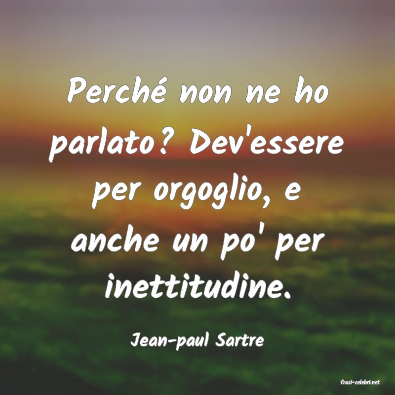 frasi di  Jean-paul Sartre
