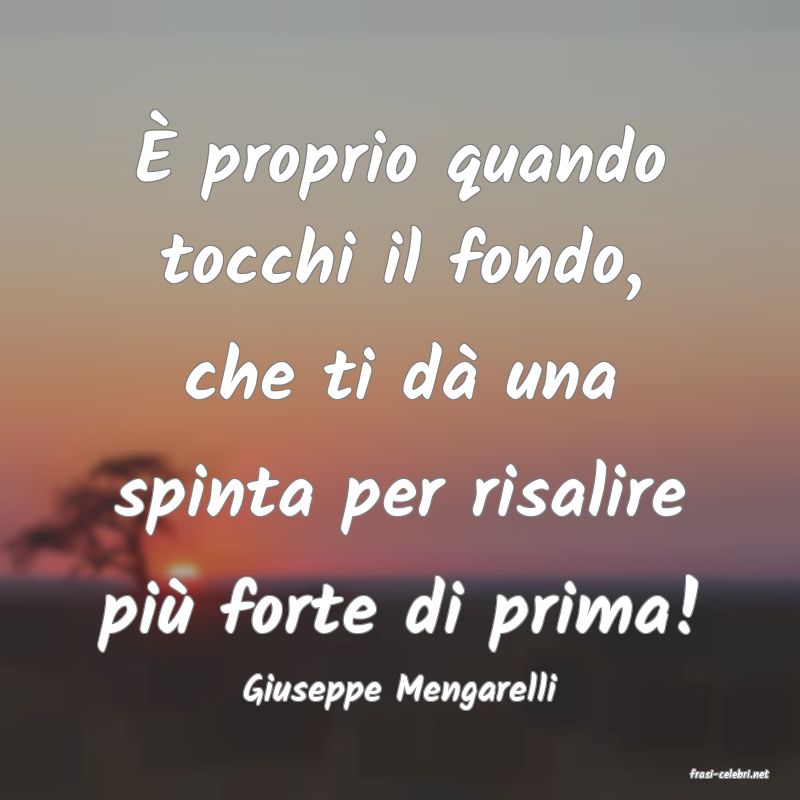 frasi di  Giuseppe Mengarelli
