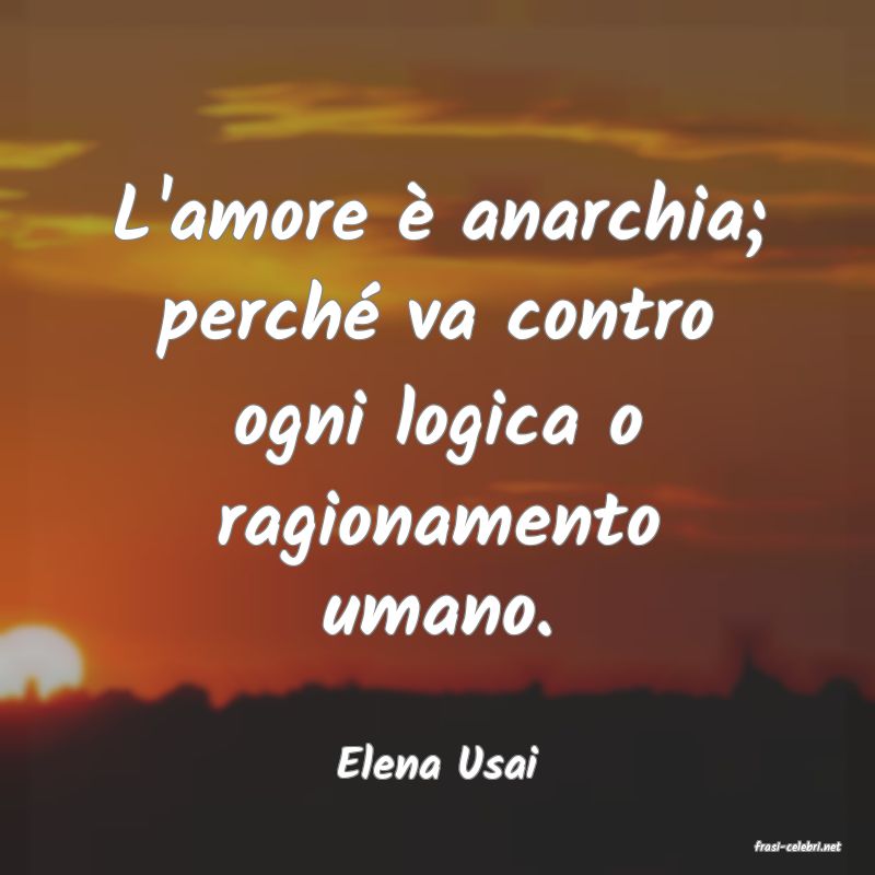 frasi di  Elena Usai
