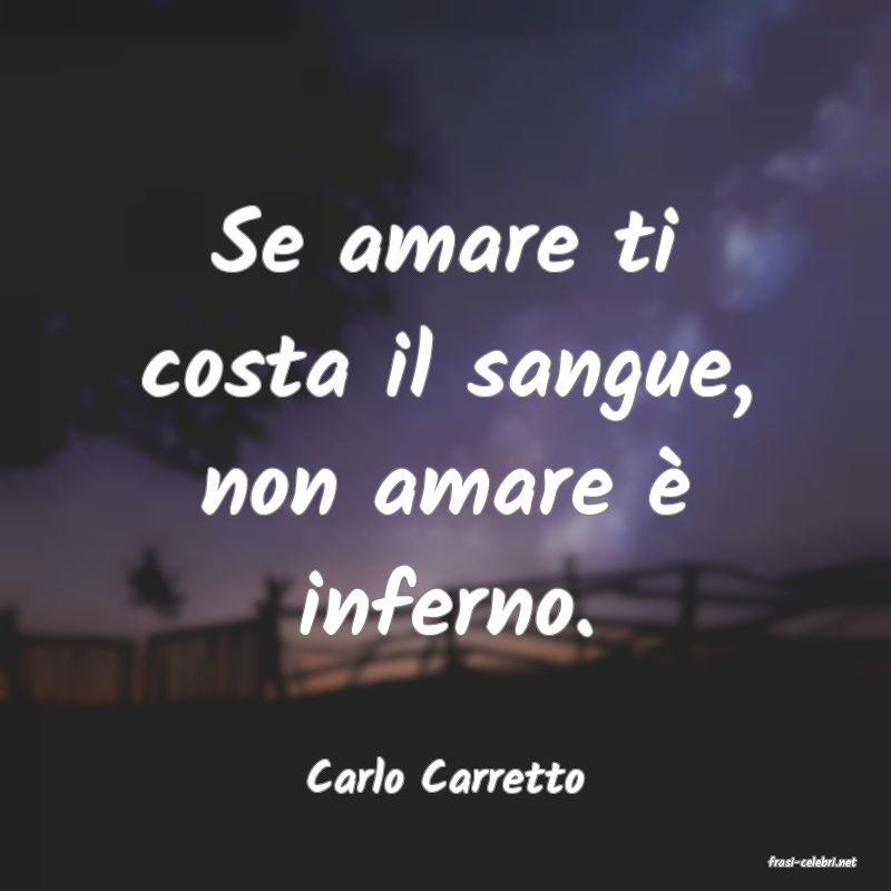frasi di  Carlo Carretto

