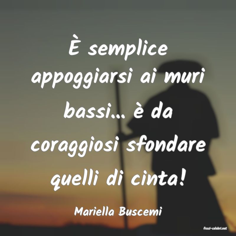 frasi di Mariella Buscemi