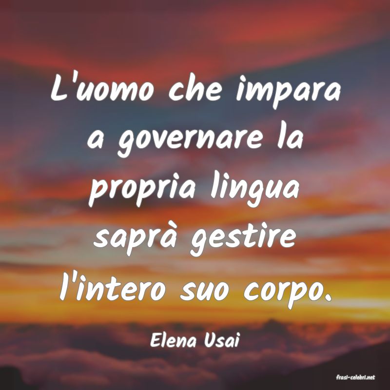frasi di  Elena Usai
