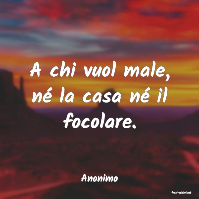 frasi di Anonimo