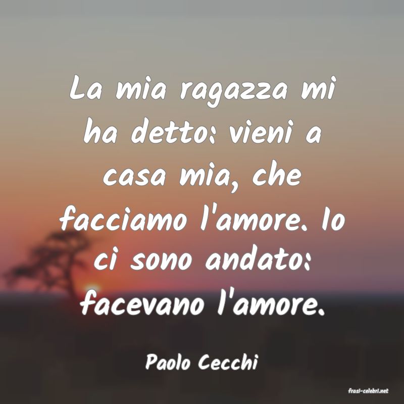 frasi di Paolo Cecchi