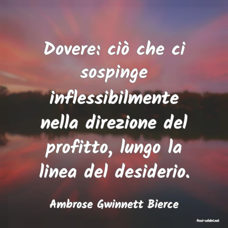 frasi di Ambrose Gwinnett Bierce