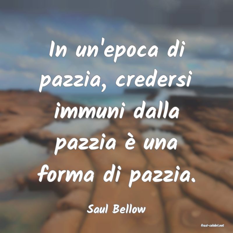 frasi di Saul Bellow
