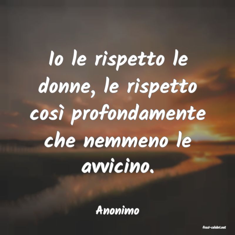 frasi di Anonimo