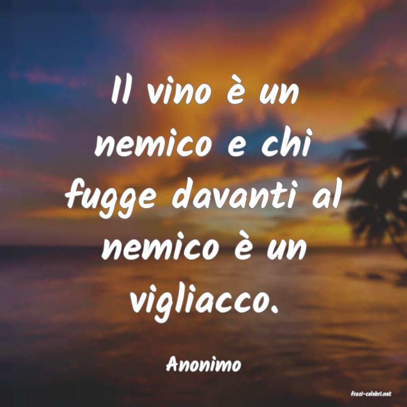 frasi di Anonimo