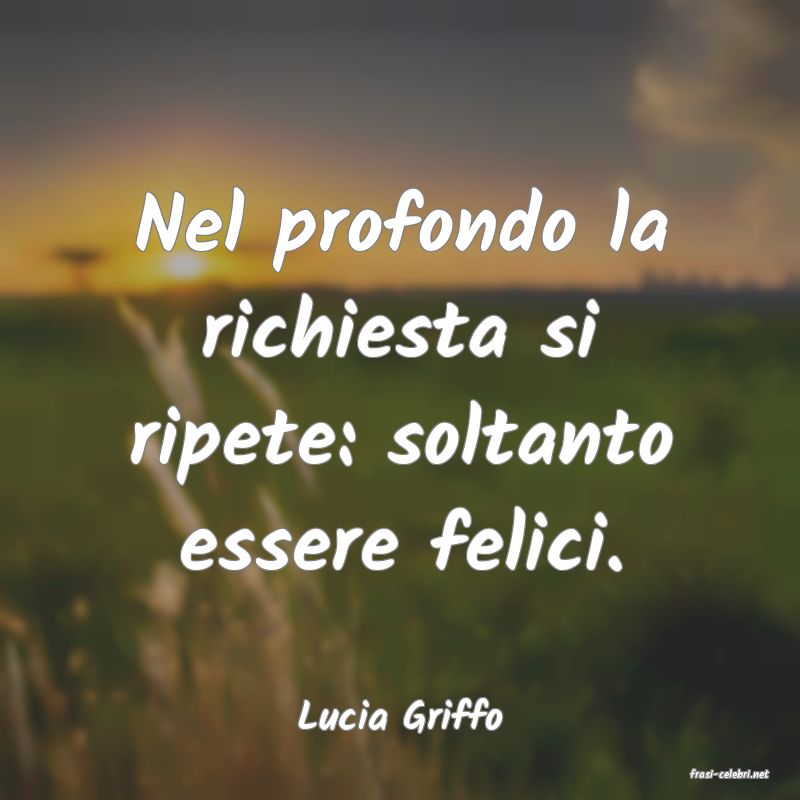 frasi di Lucia Griffo