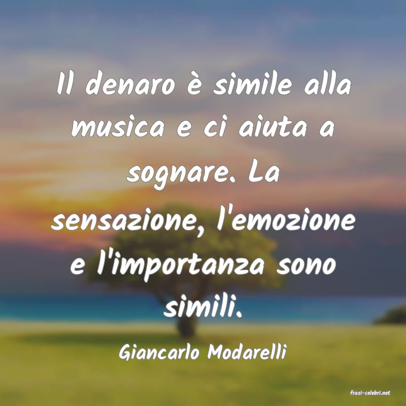 frasi di  Giancarlo Modarelli
