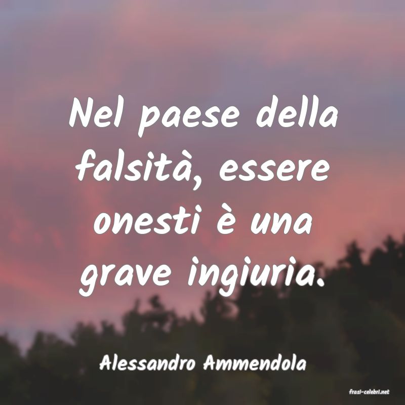 frasi di Alessandro Ammendola