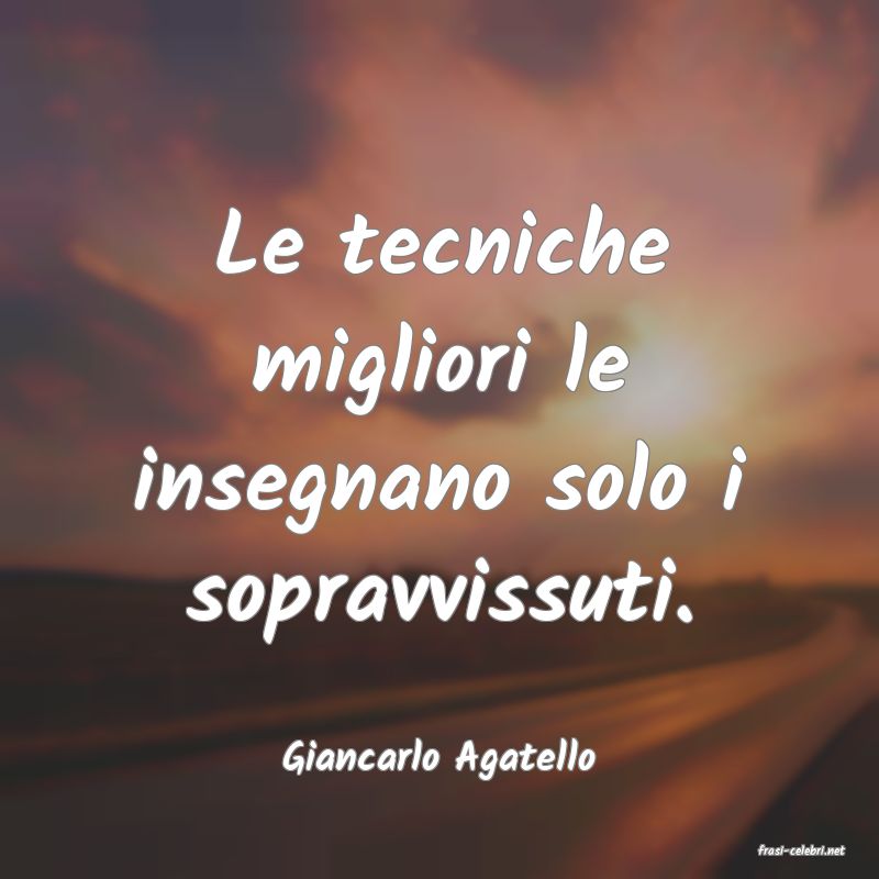 frasi di  Giancarlo Agatello
