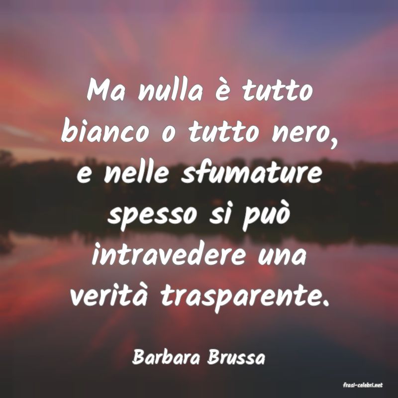 frasi di Barbara Brussa