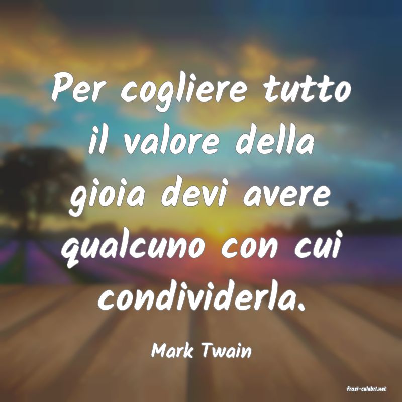 frasi di  Mark Twain
