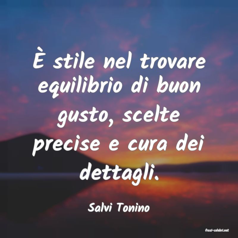 frasi di  Salvi Tonino
