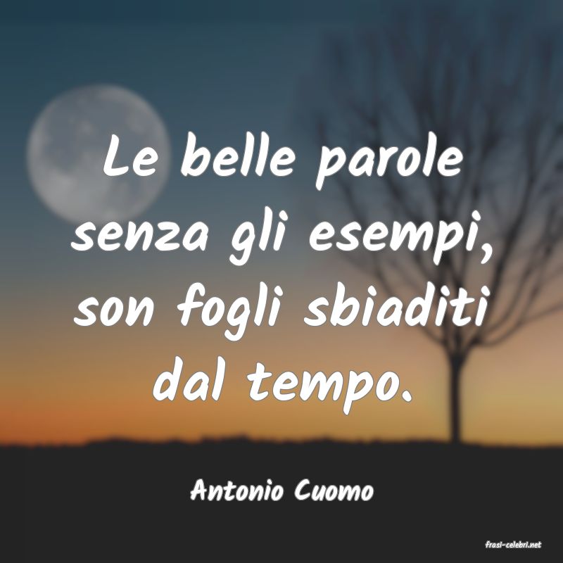 frasi di Antonio Cuomo