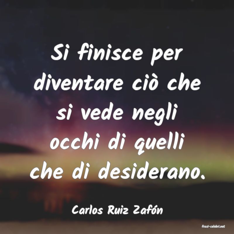 frasi di Carlos Ruiz Zafn