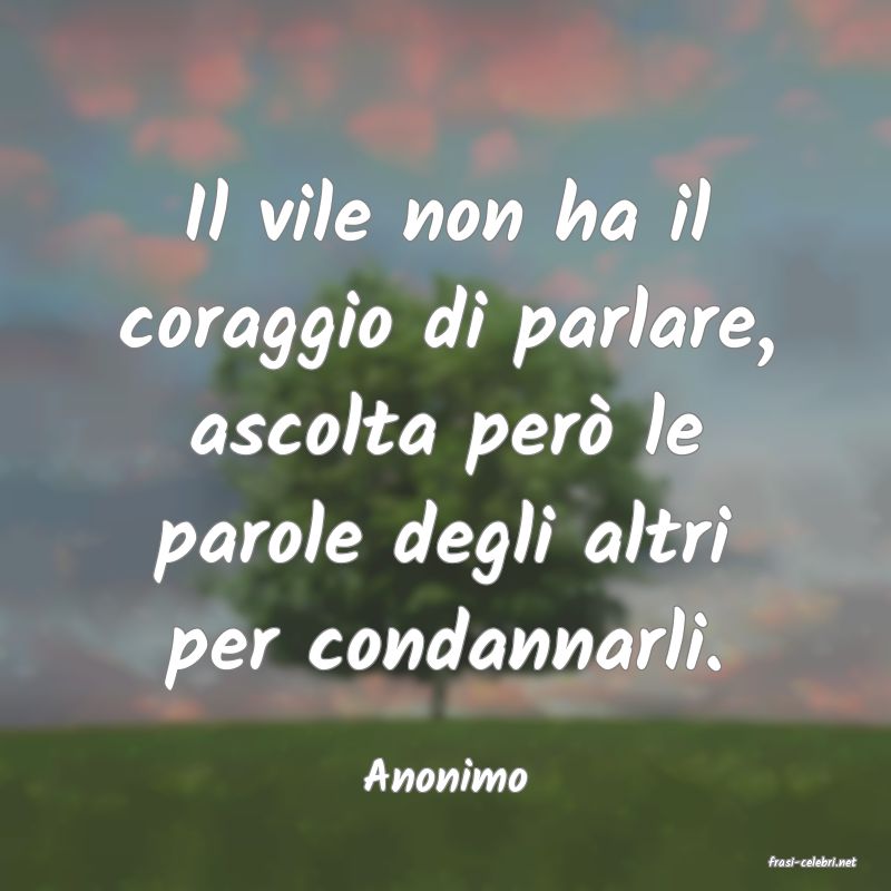 frasi di  Anonimo
