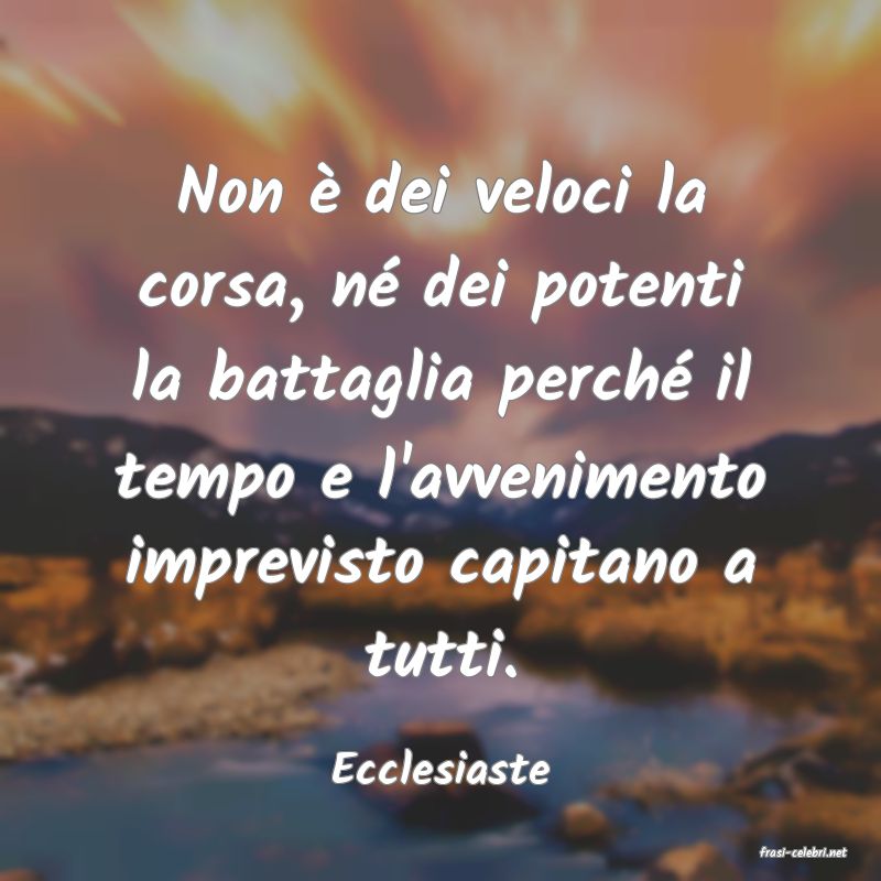 frasi di  Ecclesiaste
