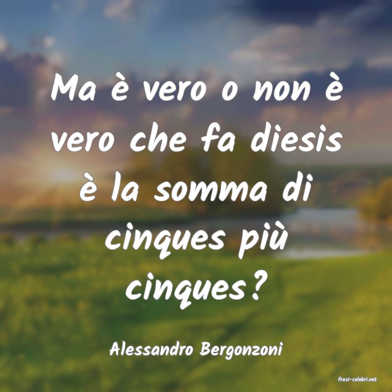 frasi di Alessandro Bergonzoni