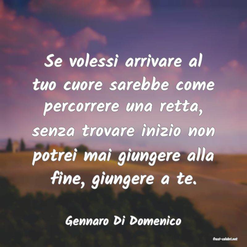 frasi di Gennaro Di Domenico