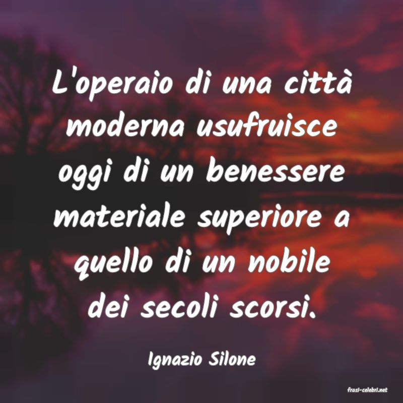 frasi di Ignazio Silone