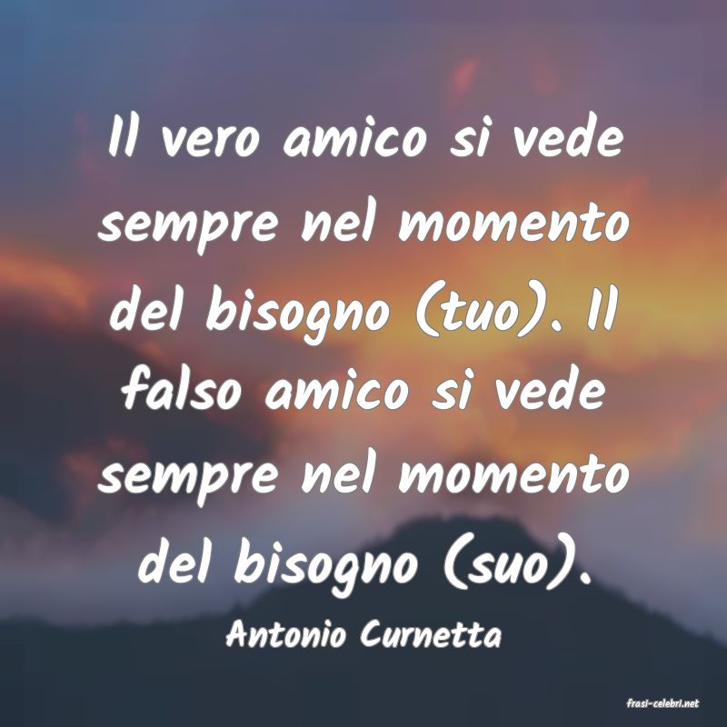 frasi di  Antonio Curnetta
