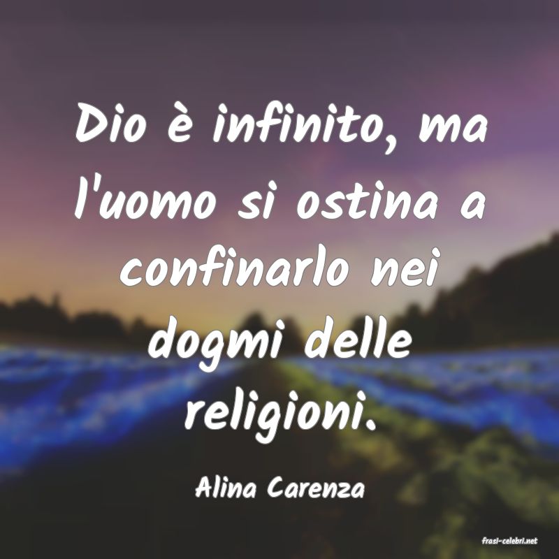 frasi di  Alina Carenza
