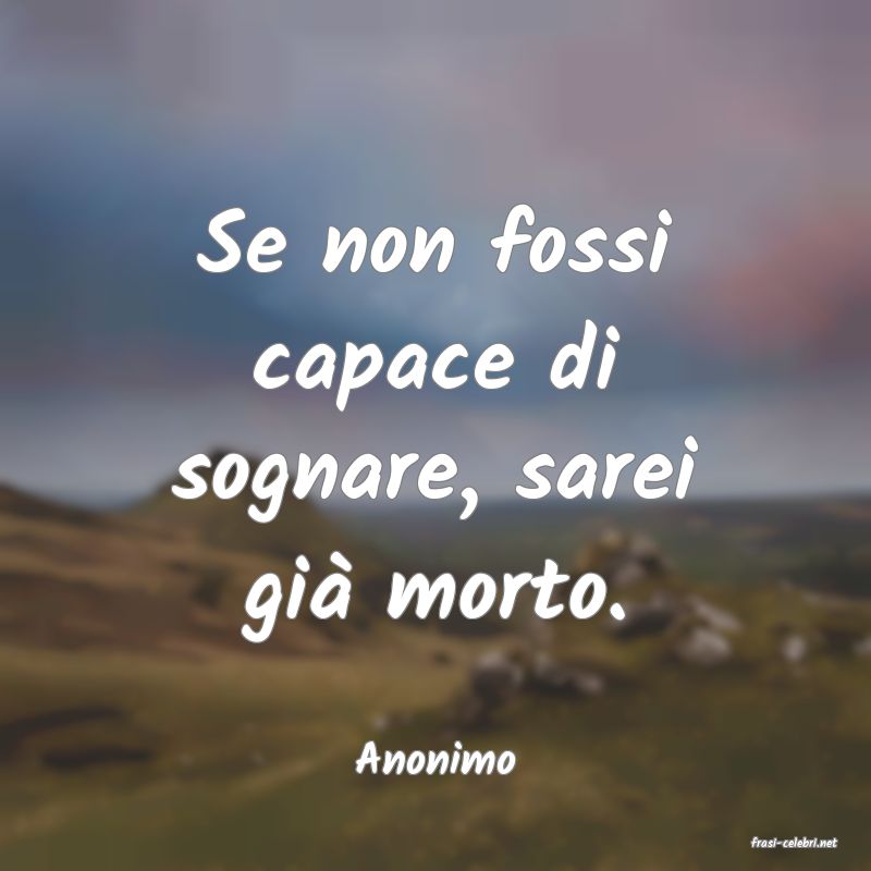 frasi di  Anonimo

