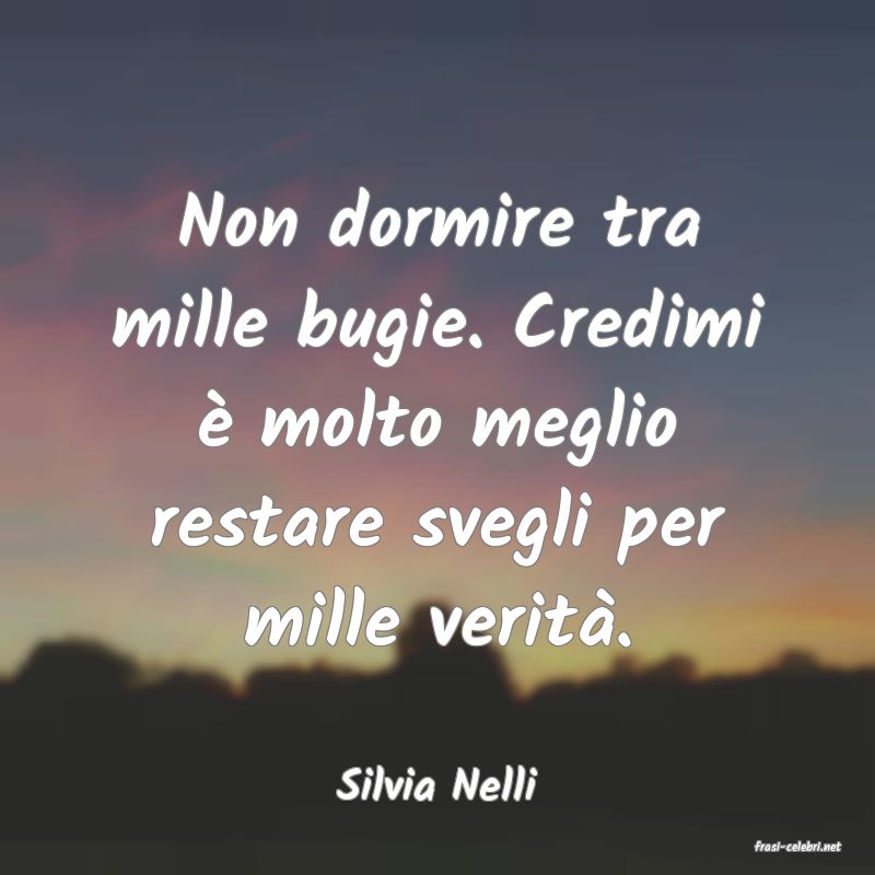 frasi di Silvia Nelli