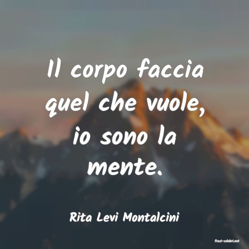 frasi di  Rita Levi Montalcini
