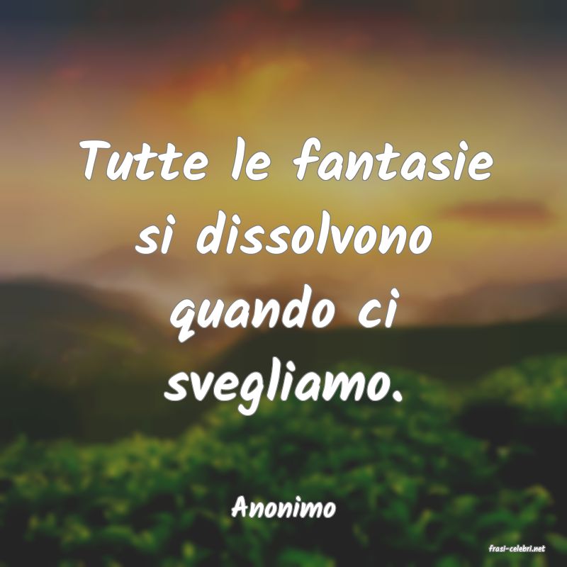 frasi di Anonimo