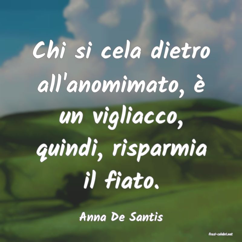 frasi di Anna De Santis