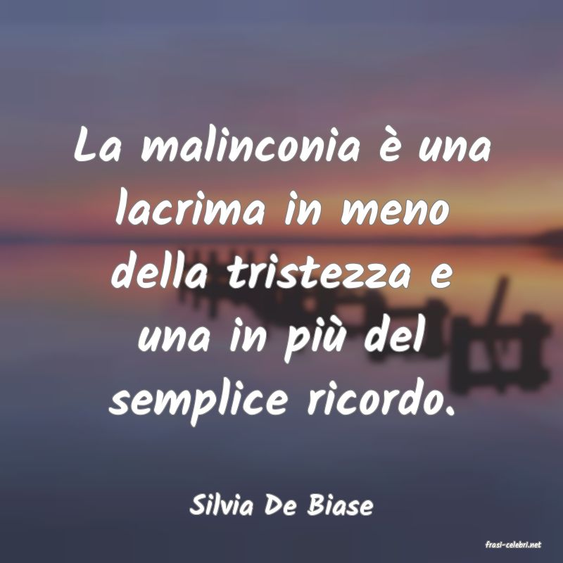 frasi di Silvia De Biase