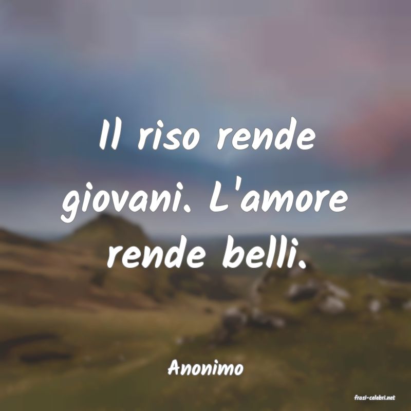 frasi di Anonimo