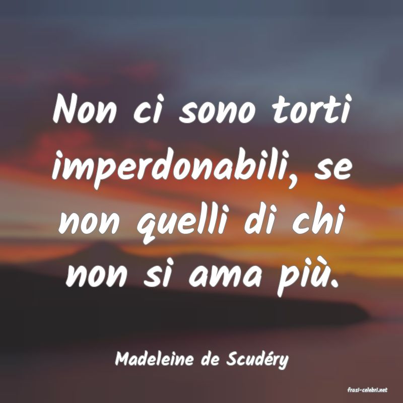 frasi di Madeleine de Scudry